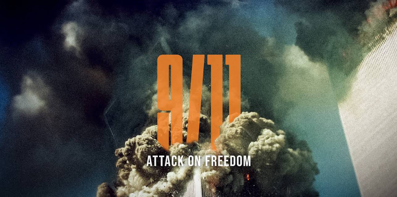 9/11: Attack On Freedom (2024)