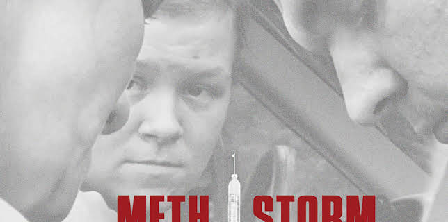 Meth Storm (2017)