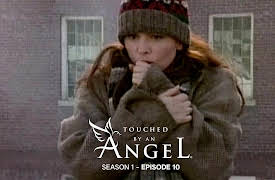 Touched By An Angel Season 1: There But For The Grace Of God
