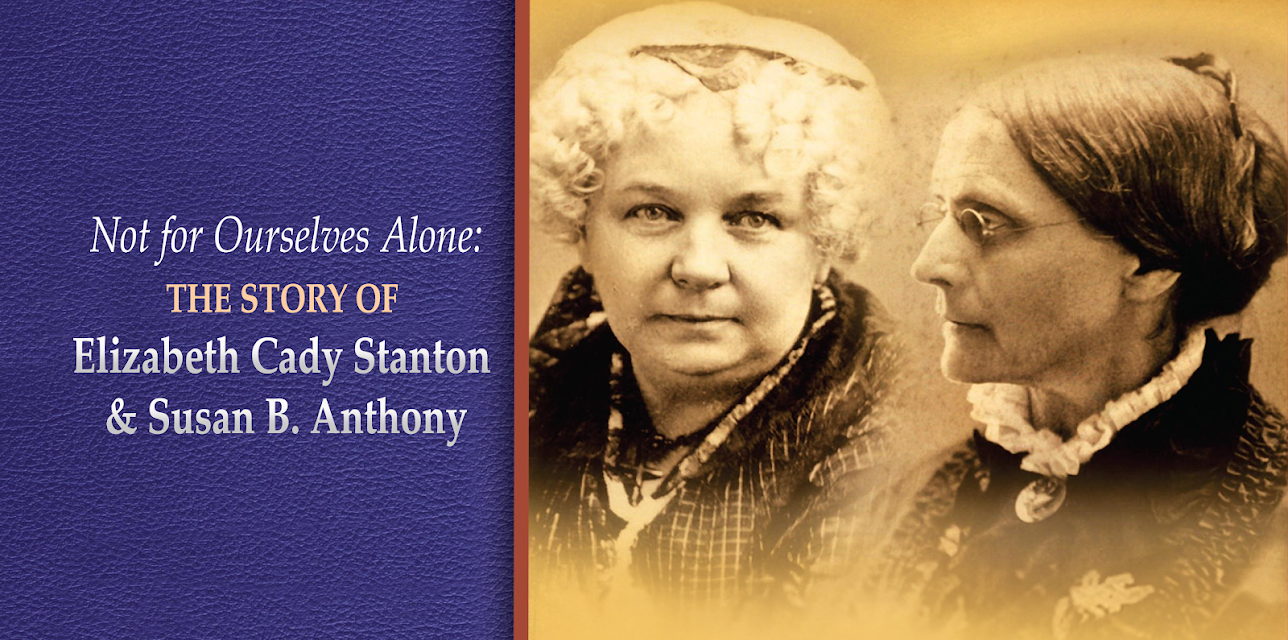 Not for Ourselves Alone: The Story of Elizabeth Cady Stanton & Susan B. Anthony, Season 1