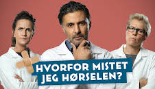 Hva feiler det deg?: Hvorfor mistet jeg hørselen?