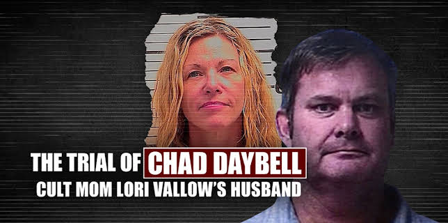 The Trial of Chad Daybell