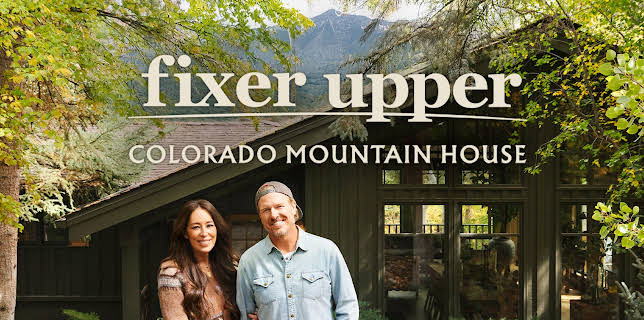 Fixer Upper: Colorado Mountain House
