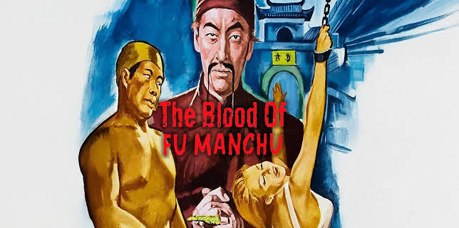 The Blood of Fu Manchu (1969)