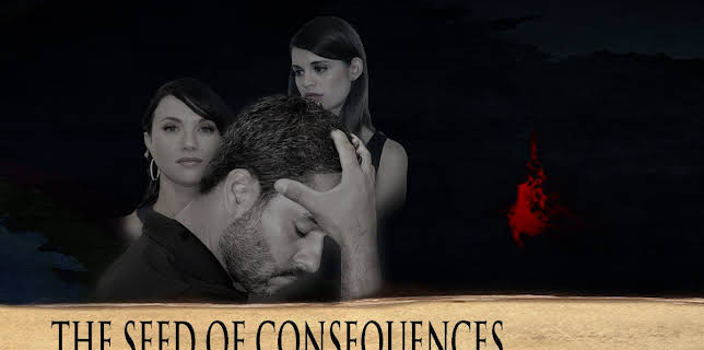 The Seed of Consequences (2021)