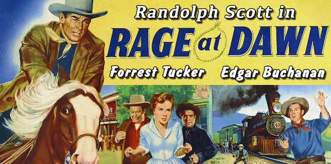 Randolph Scott in Rage At Dawn - Forrest Tucker, Edgar, Buchanan, In Technicolor & Uncut! (1955)