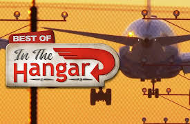 Best of In The Hangar: You Could Die and Be Legal