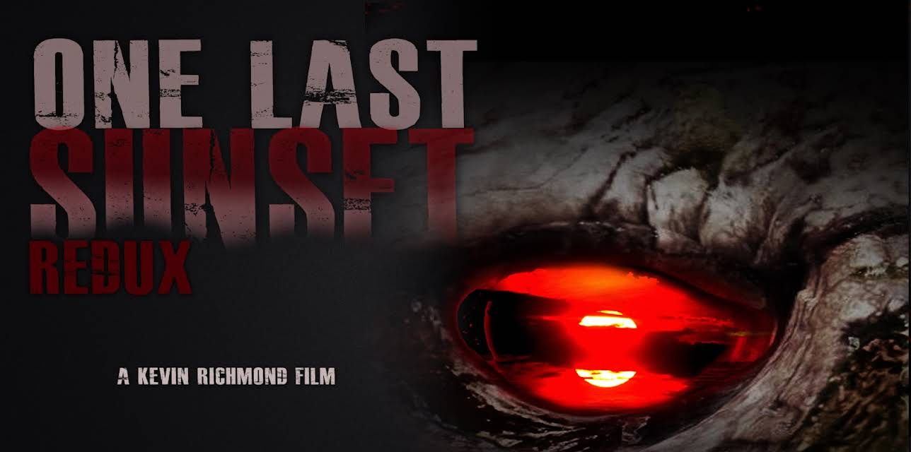 One Last Sunset Redux (2015)