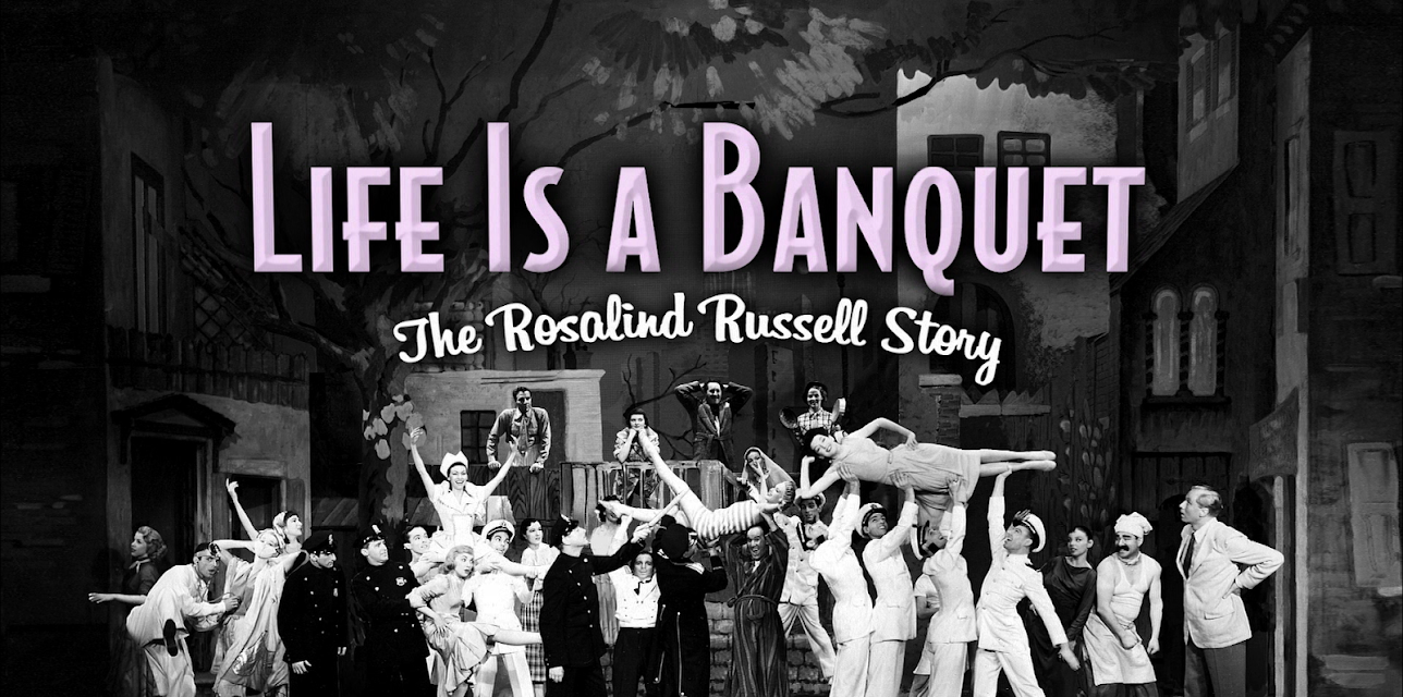 Life Is A Banquet - The Rosalind Russell Story (2009)