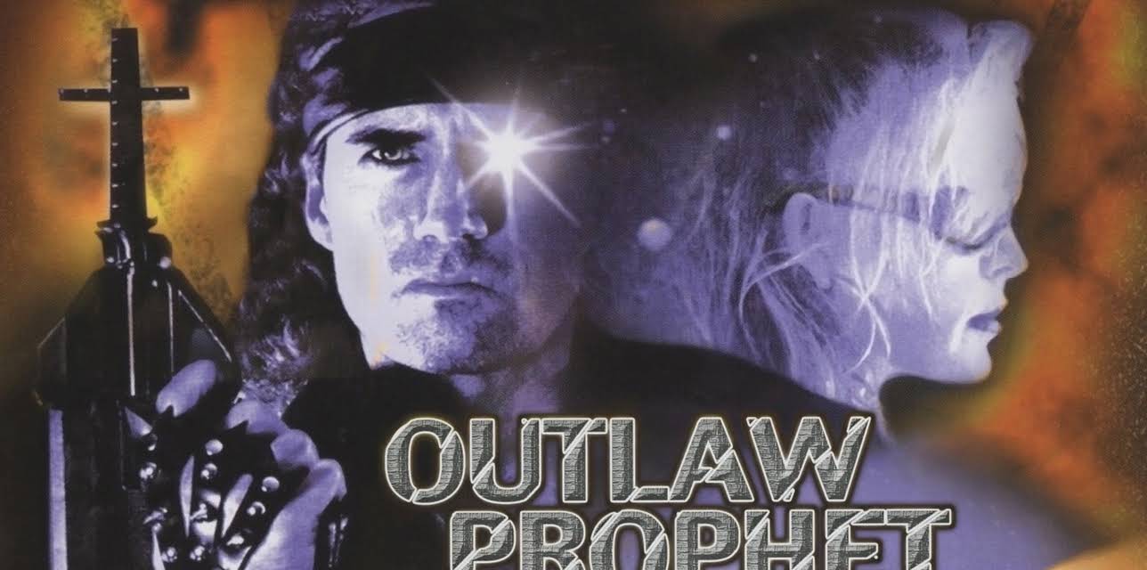 Outlaw Prophet (2001)