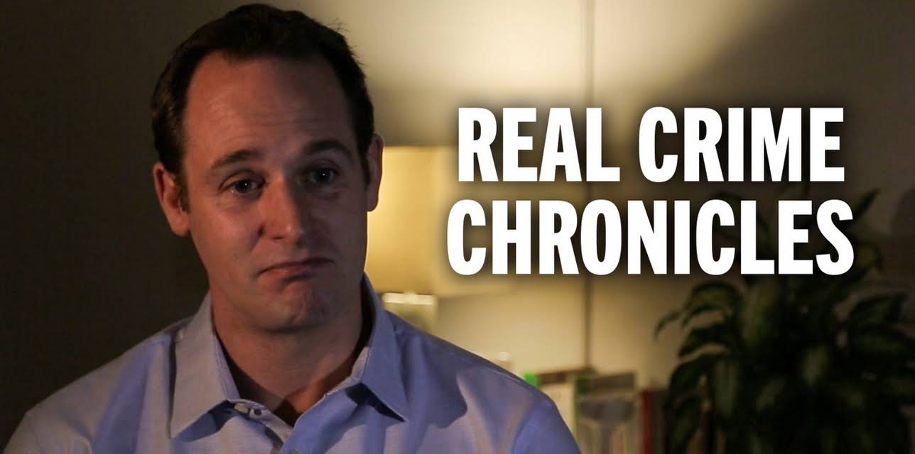 Real Crime Chronicles