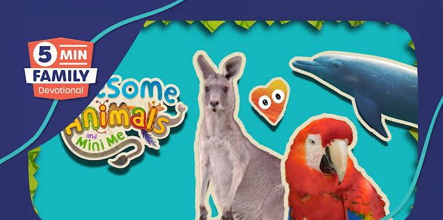Awesome Animals - 5 Minute Family Devotional: Season 1