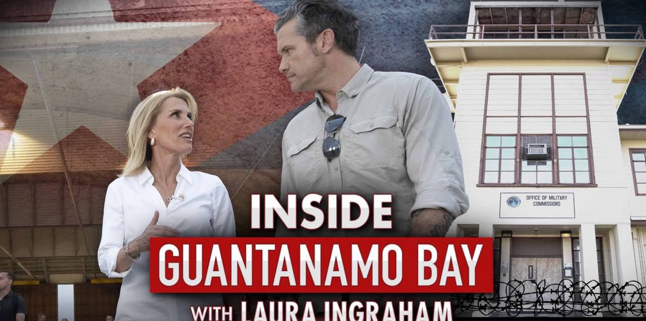 Inside Guantanamo Bay W/ Laura Ingraham