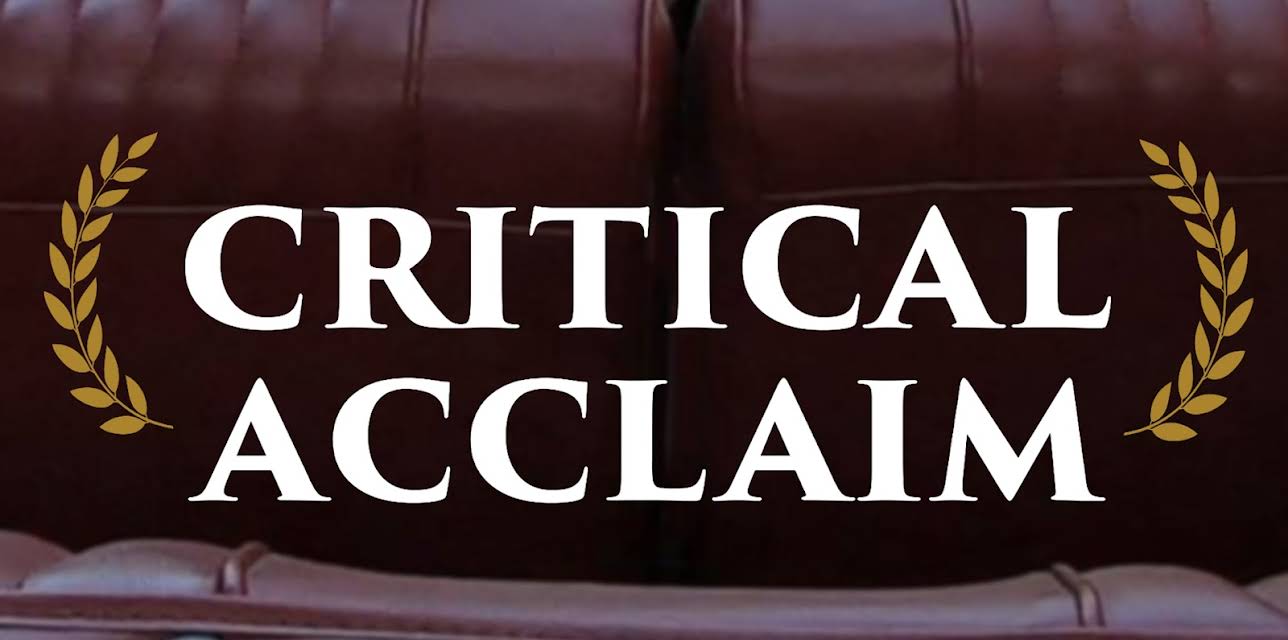 Critical Acclaim (2025)