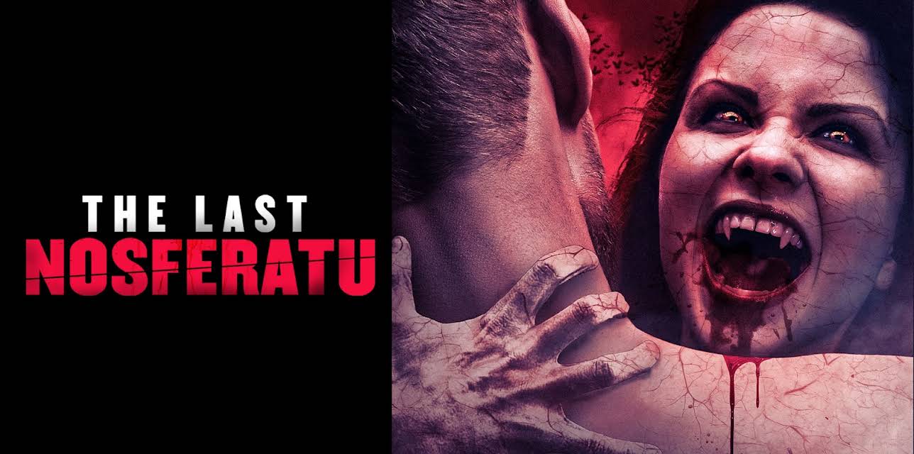The Last Nosferatu (2022)