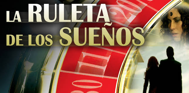 La Ruleta De Los Sueños (2009)