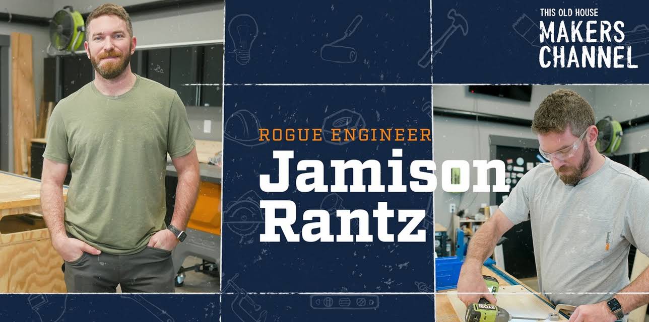 Jamison Rantz This Old House Makers Channel