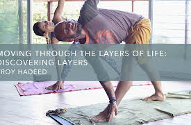 Moving Through the Layers of Life: Discovering Layers