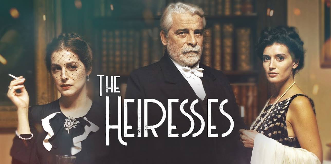 The Heiresses
