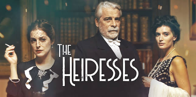 The Heiresses