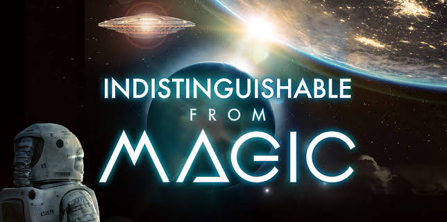 Indistinguishable From Magic (2019)