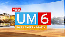 rbb UM6 - Das Ländermagazin