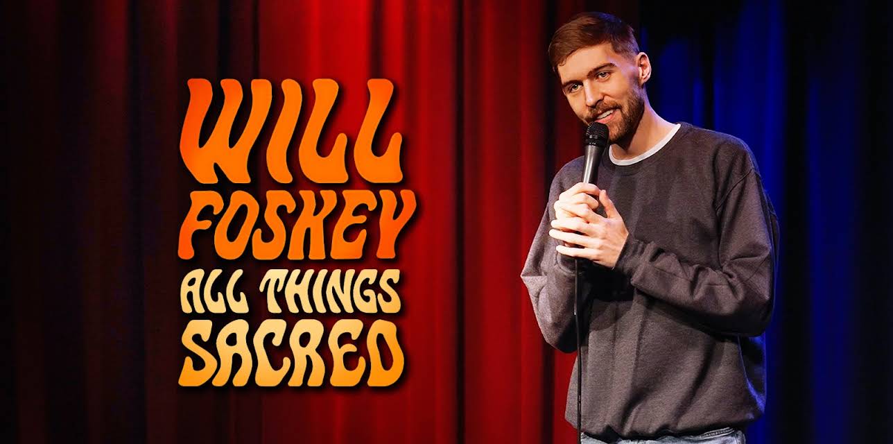 Will Foskey: All Things Sacred (2022)