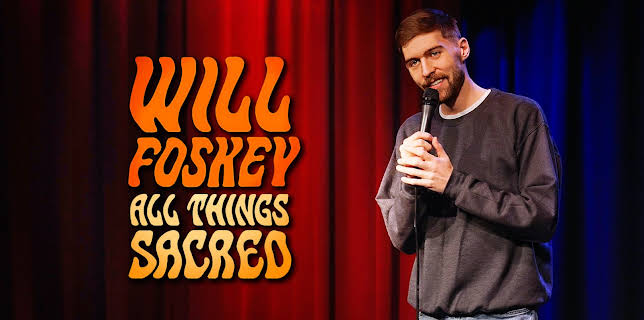 Will Foskey: All Things Sacred (2022)
