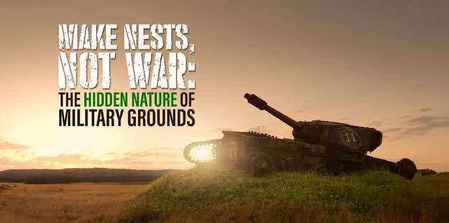 MAKE NESTS, NOT WAR: The Hidden Nature of Military Grounds (2020)