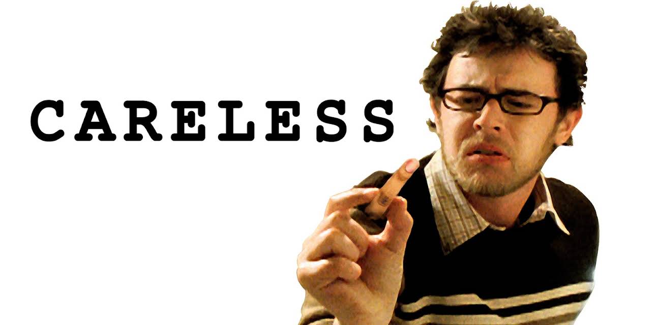 Careless (2007)