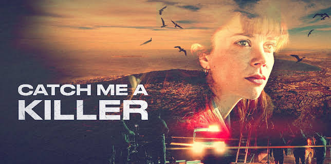 Catch Me A Killer