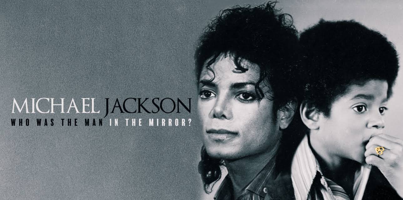 Michael Jackson: Who Was the Man in the Mirror? (2020)