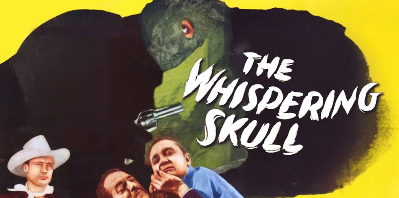 The Whispering Skull (1944)