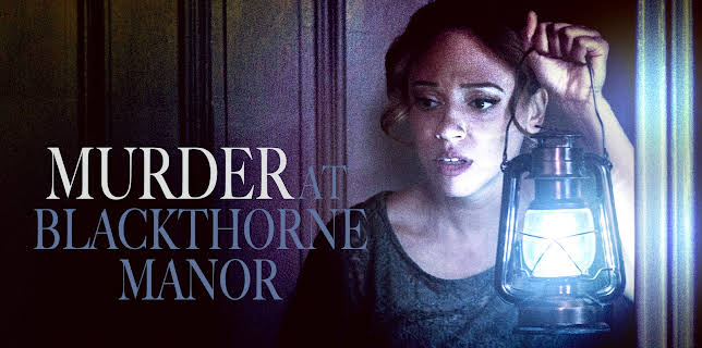 Murder at Blackthorne Manor (2023)