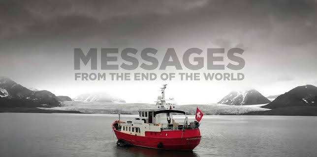 Messages From The End Of The World (2019)