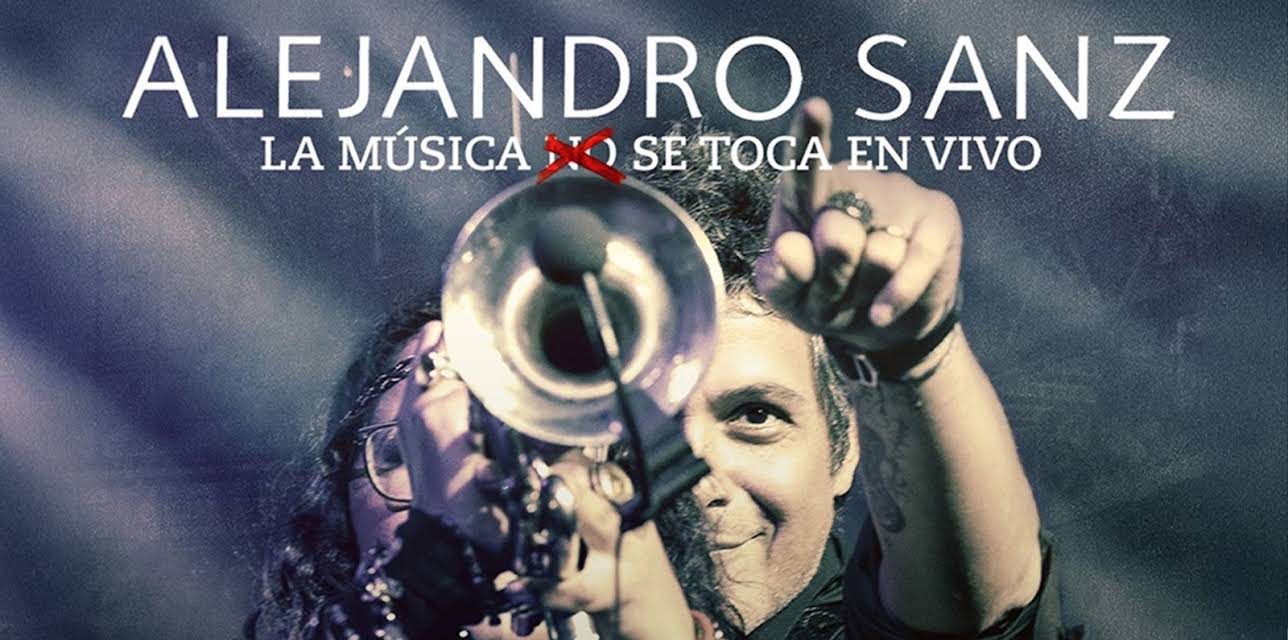 Alejandro Sanz - La Música No Se Toca En Vivo (2013)