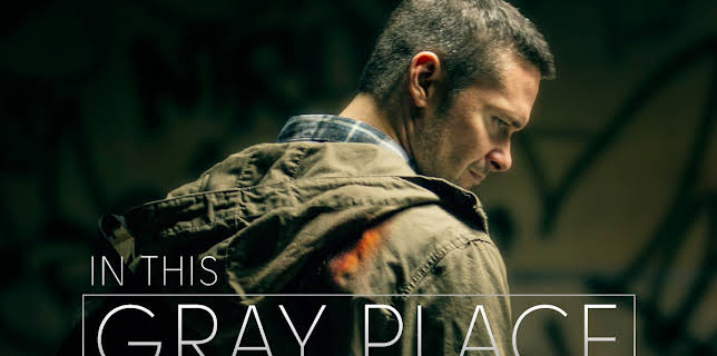 In This Gray Place (2019)