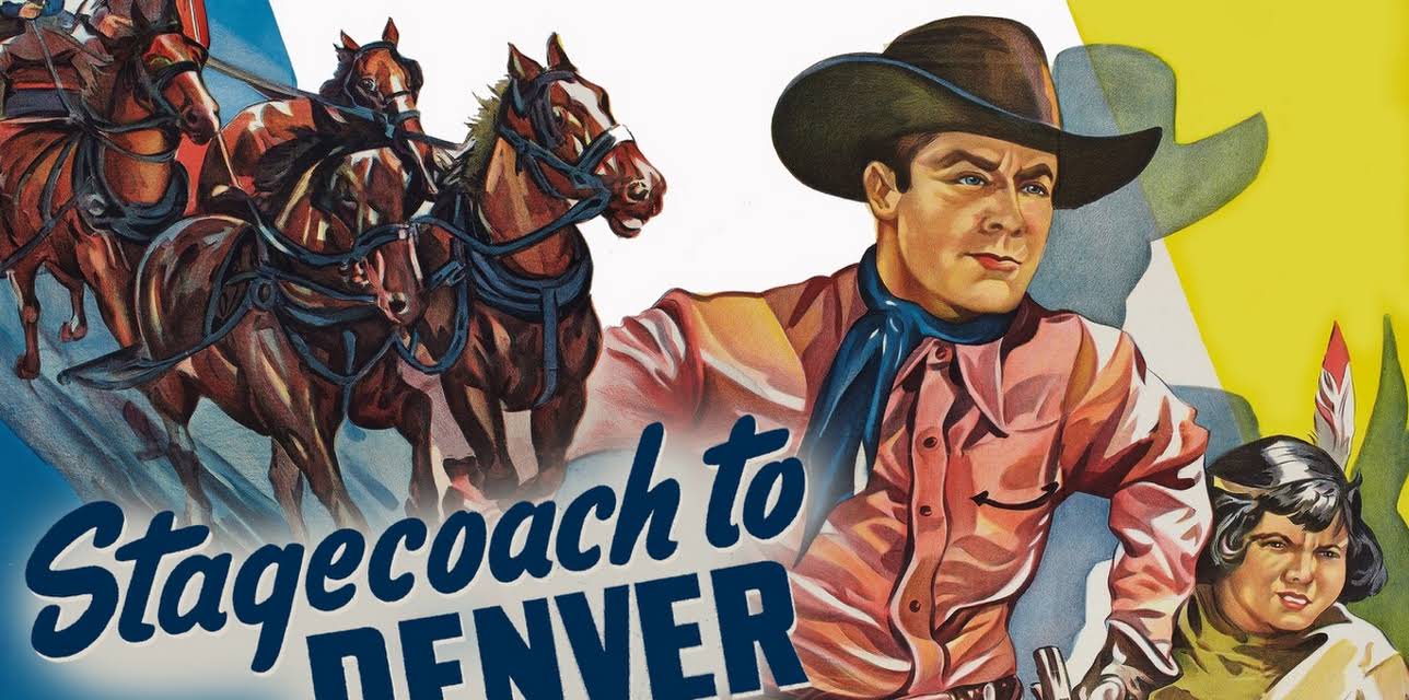 Stagecoach to Denver (1946)