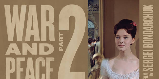 War and Peace: Part 2 (1968)