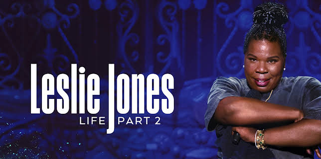 Leslie Jones: Life - Part 2 (2026)