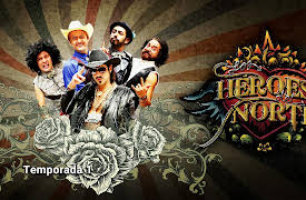 Los Héroes del Norte season-1: Los Héroes del Norte - Nace una leyenda