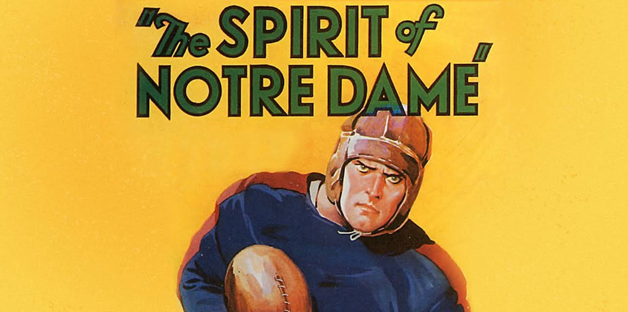 The Spirit of Notre Dame (1931)
