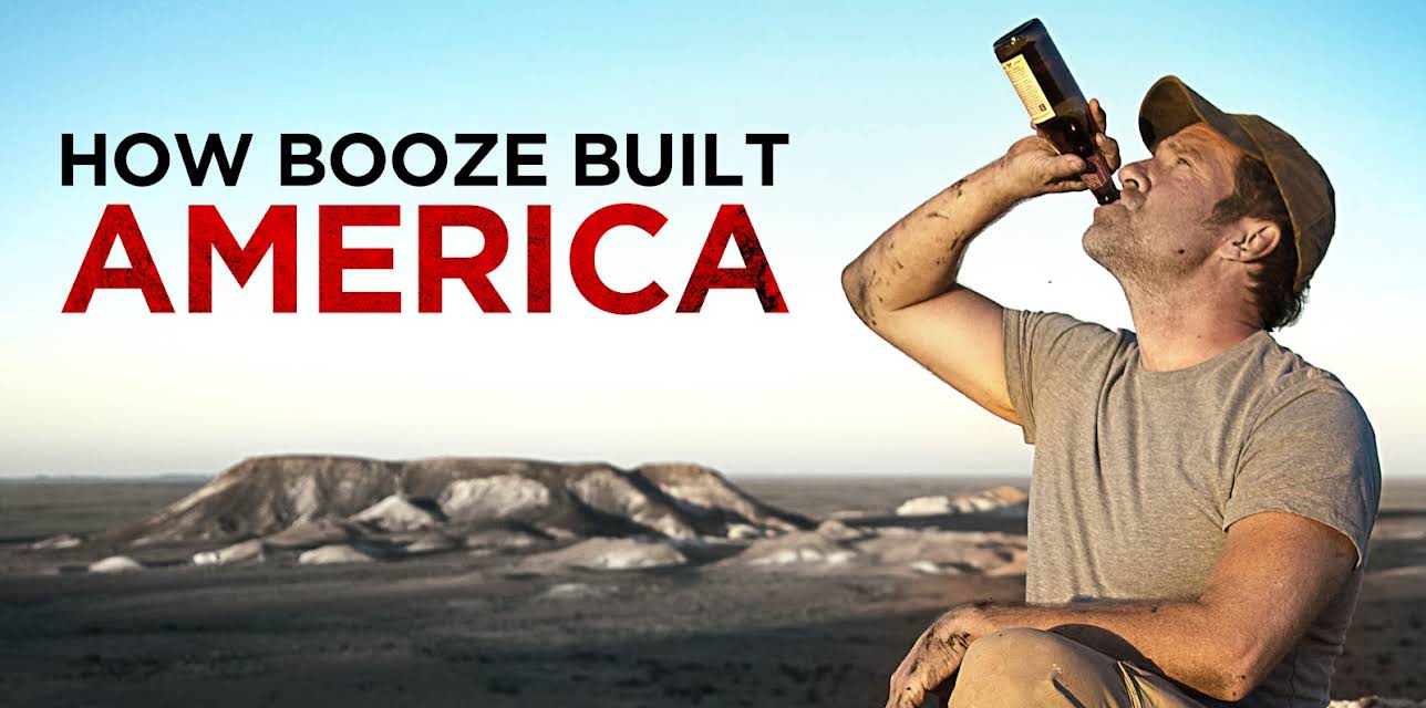 How Booze Built America Season 1