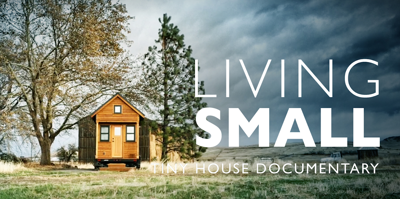 Living Small - Tiny House Documentary (2014)