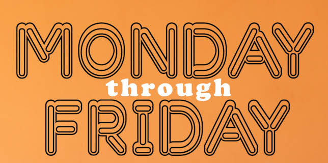 Monday Through Friday (2023)