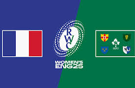 Women's World Rugby: Season 2025: France vs. Ireland