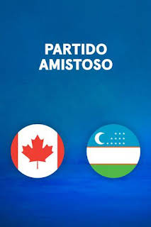10:00: Partidos previos al Mundial (T2026): Canadá - Uzbekistán | M. Liga de Campeones | 6/5 2026