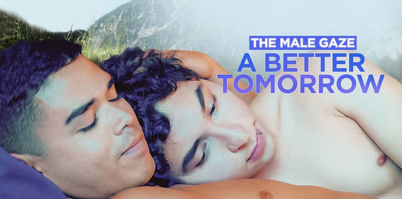 The Male Gaze: A Better Tomorrow (2023)