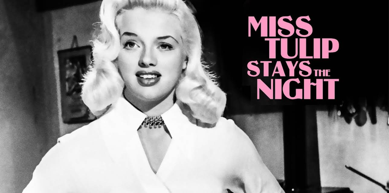 Miss Tulip Stays The Night (2019)