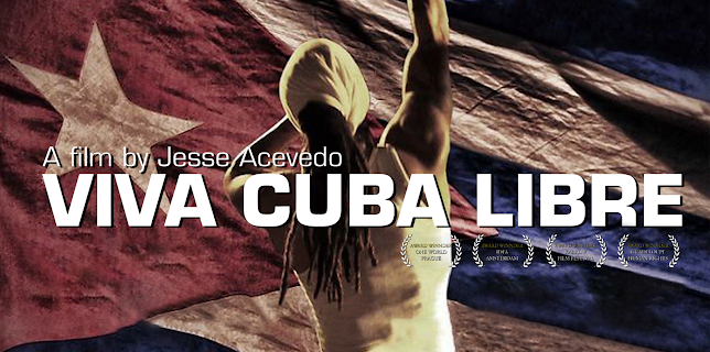 Viva Cuba Libre (2013)